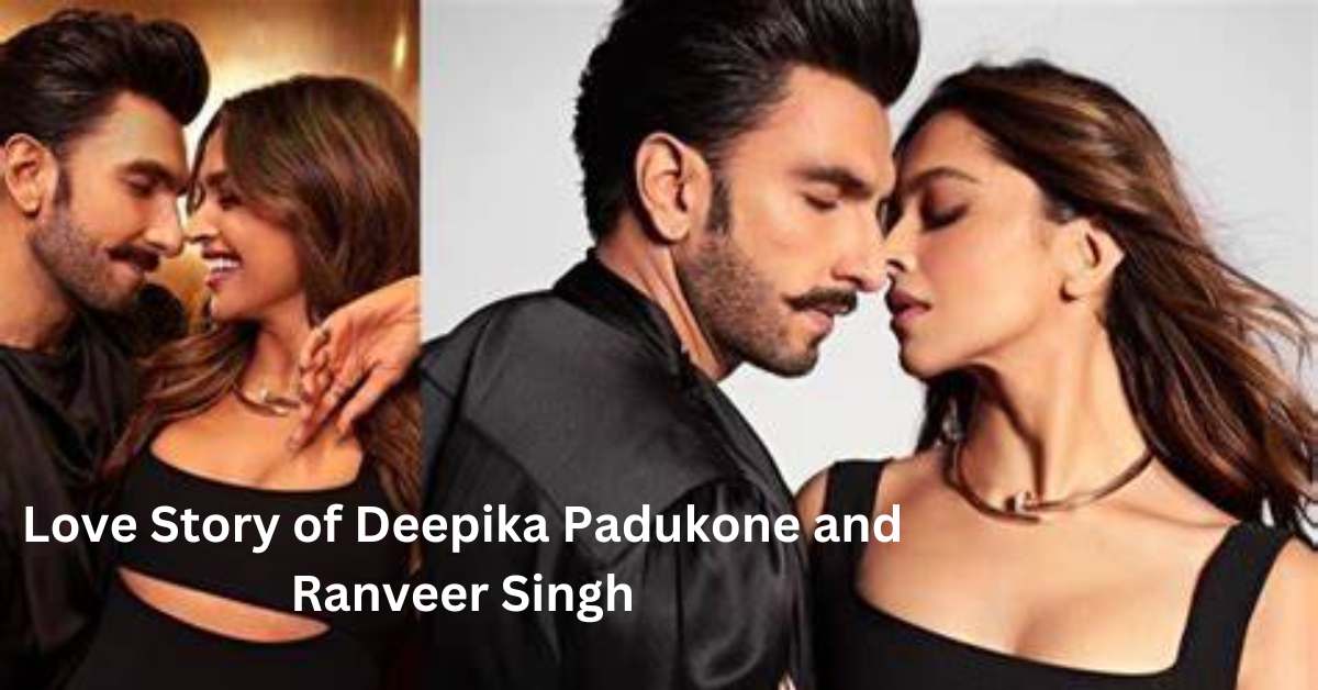 The Epic Love Story of Deepika Padukone and Ranveer Singh